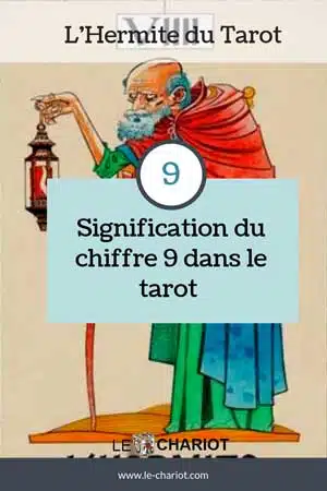 Les nombres du Tarot (les nombres de 1 à 10) 16 chiffre 9, tarot et numérologie, apprendre le tarot