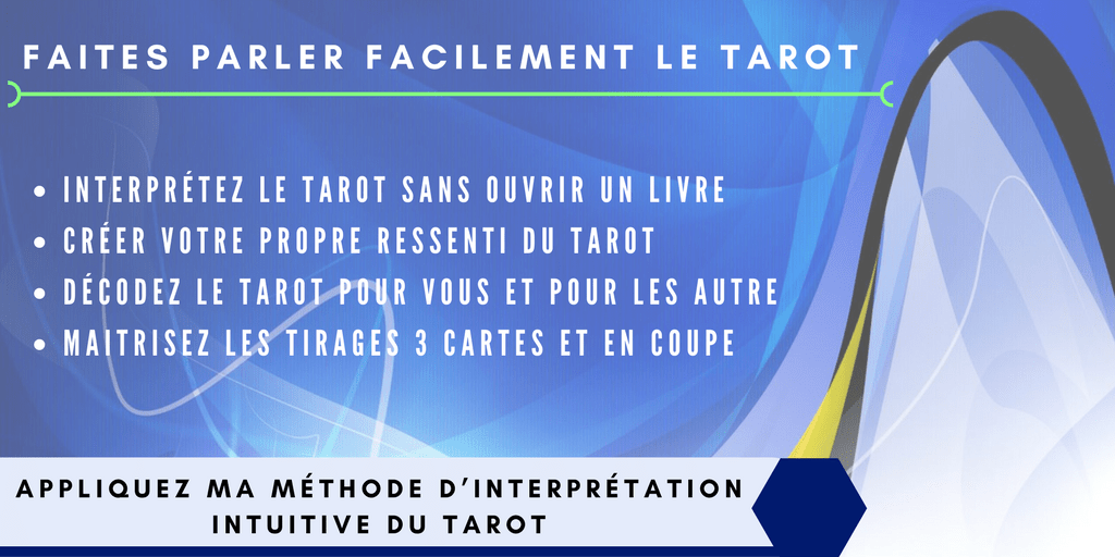 Comprendre et interpréter le Symbolisme dans le Tarot 2 débuter avec le Tarot