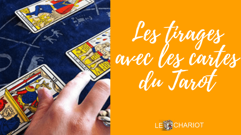 tirages avec les cartes du tarot