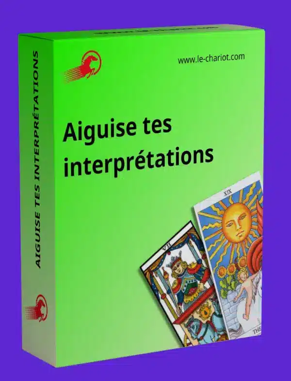 Aiguise tes interprétations